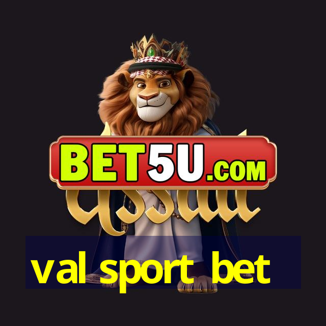 val sport bet